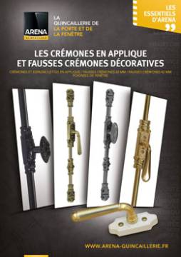 Crémones et fausses crémones